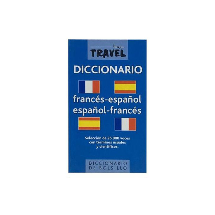 Diccionario Travel Frances-Español / español-frances